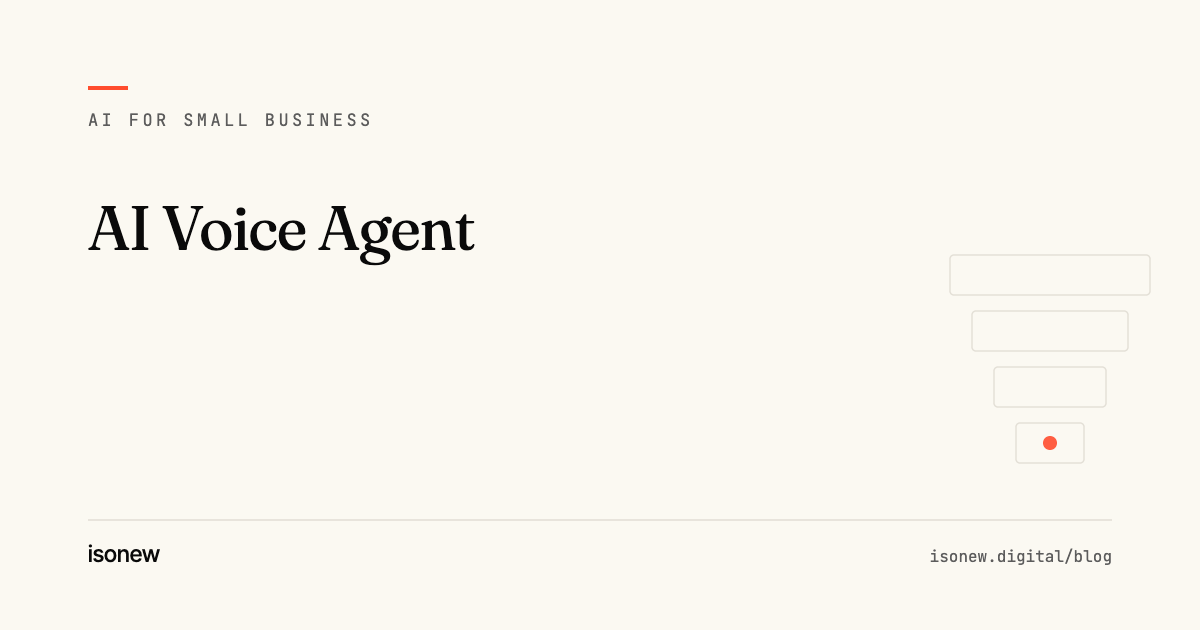 AI Voice Agent — article cover from the isonew AI for Small Business series